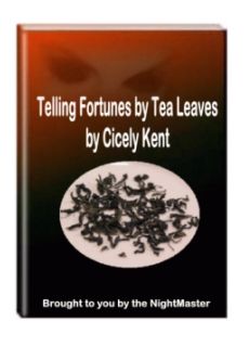 Telling Fortunes By Tea Leaves