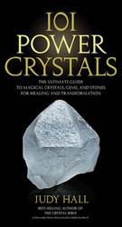 101 Power Crystals by Judy Hall - Click Image to Close