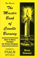 Master Book of Candle Burning by Henri Gamac