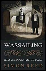 Wassailing by Simon Reed - Click Image to Close