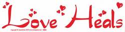 Love Heals bumper sticker