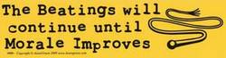 The Beatings Will Continue until morale improves