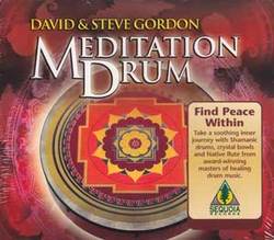 CD: Meditation Drum by David & Steve Gordon - Click Image to Close